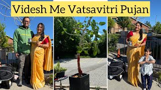 Vatsavitri Pujan || Videsh Me Vatsavitri Vrat || Svadhisworld | Temple Visit In Canada 🇨🇦