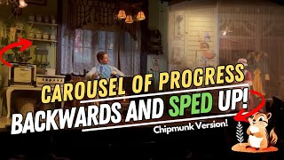 Carousel of Progress Backwards AND Sped Up 🎡 Chipmunk-Speed Disney POV