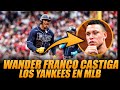 Uff Miren Como Wander Franco Regresa A MLB Y Castiga Los Yankees Con 3 Hits