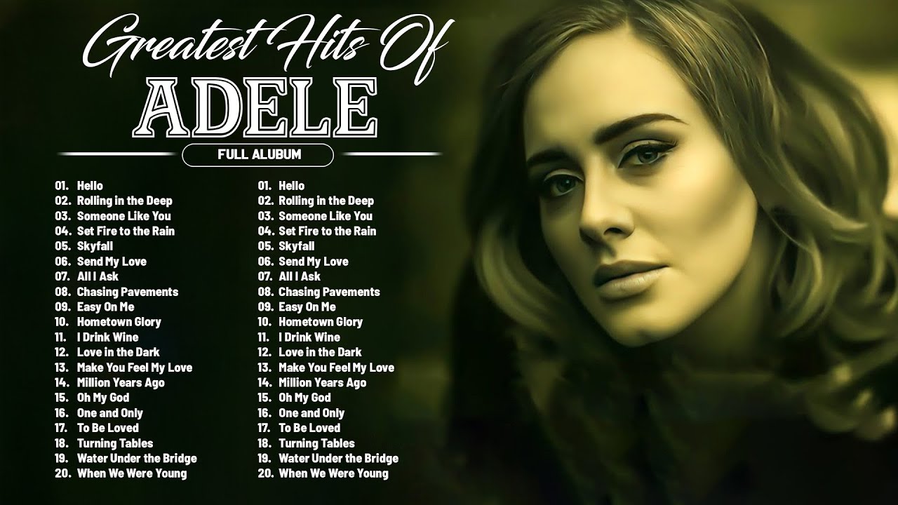 Top ADELE Songs Playlist 2026 | ADELE Greatest Hits Collection Of All ...