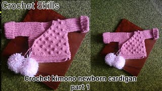 Crochet baby kimono cardigan part 1||crochet baby clothing||crochet Skills