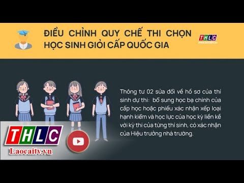 Video Điều chỉnh Quy chế thi chọn học sinh giỏi cấp quốc gia... - youtube