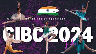 GIBC India 2024 | GIBC 6 Ballet Competition | Great Indian Ballet Competition