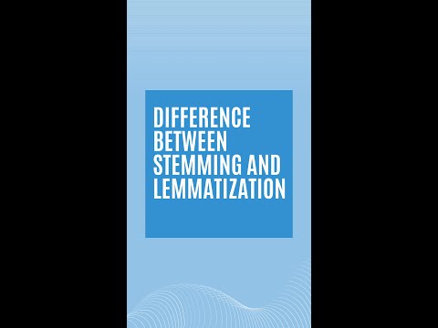 Difference between stemming and lemmatization