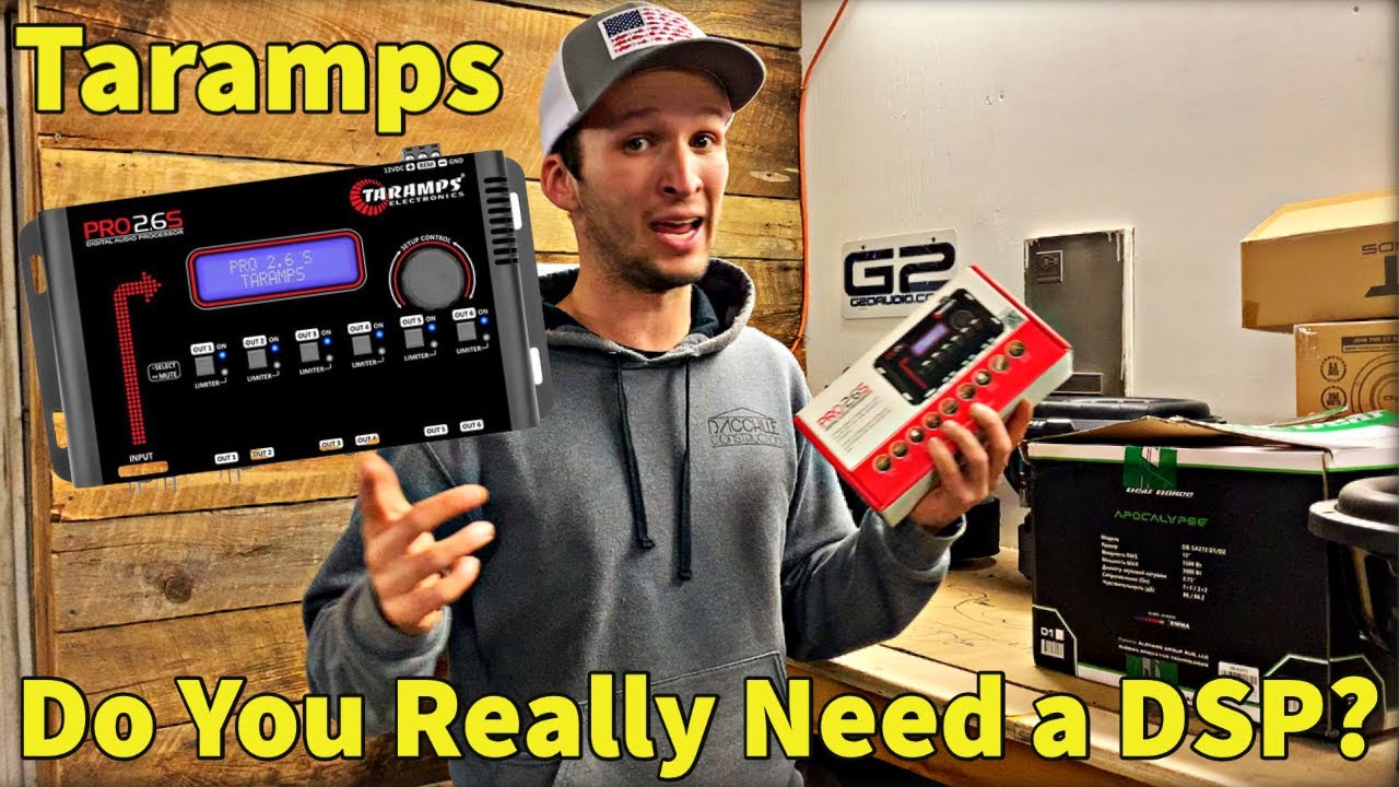 Do You Need a Digital Sound Processor? Taramps Pro 2.6 DSP Review