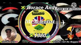  Horace Andy  Mr Scientist 1980 7