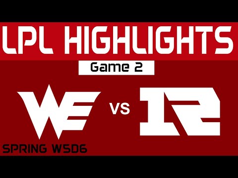 WE vs RNG Highlights Game 2 LPL Spring Split 2024 Team WE vs Royal Never Give Up by Onivia