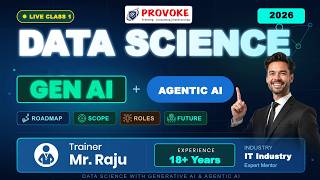 Data Science in the Age of Gen AI & Agentic AI | Roadmap, Scope & Future | Live Class 1