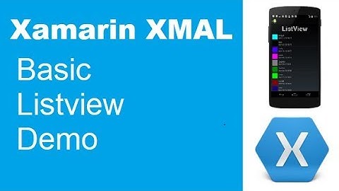 [WORKING DEMO] Xamarin ListView - Very Basic Demo