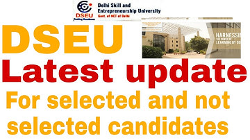 Dseu: Latest update for selected and not selected candidates in first round | Liveaditya
