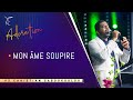 MON ÂME SOUPIRE 🎶 - Ps Christian Saboukoulou