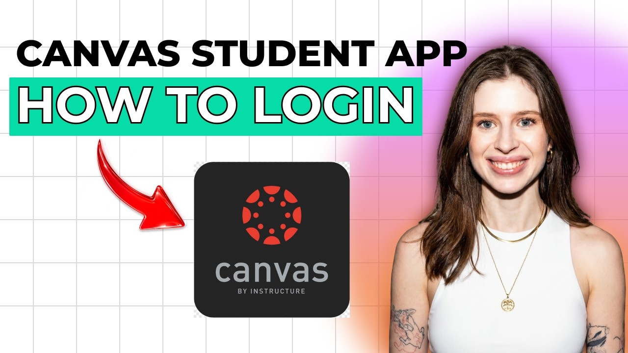 How to Login Into Canvas Student App [2026 Full Guide] - YouTube