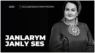 Ogulbossan Rahymowa - Janlarym ( Türkmen Halk aýdymy 2023 ) Live Performance