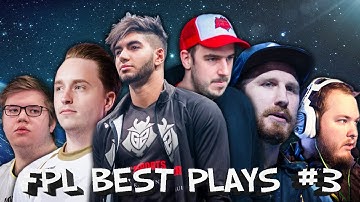 CS GO | FPL BEST PLAYS #3 (ft. Scream, olofmeister, oskar, Get_Right, JW, flusha & more)