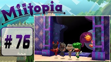 Miitopia :: # 76 - The Skyscraper is OPEN!