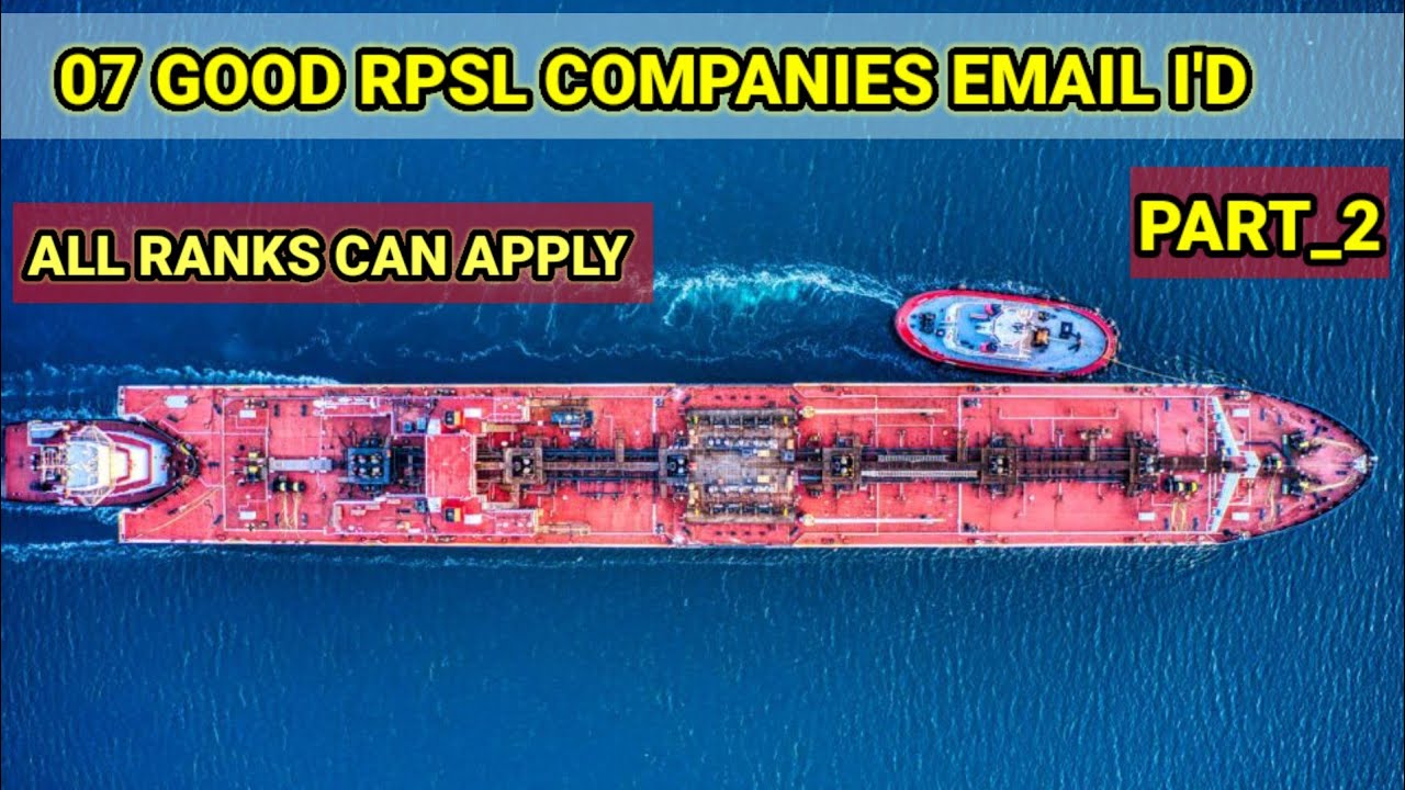 7 RPSL SHIPPING COMPANIES EMAIL I'D|| RPSL NUMBER|| GOOD AGENCY - YouTube