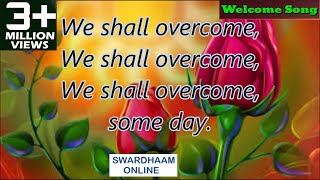 we shall overcome [song for  human being ] Original Music Pete Seeger  Rearranged by Manmohan  Panda Resimi