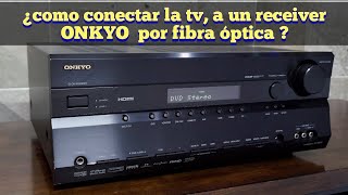 Como Conectar Un Televisor Tv,Pantalla A Un Amplicador Onkyo