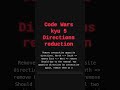Procedural approach to Rust Code Wars Kata Kyu5 Directions Reduction #shorts #coding #programming