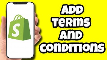 How To Add Terms and Conditions in Shopify