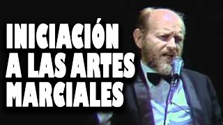 Les Luthiers - Iniciación a las artes marciales (En ESPAÑA)