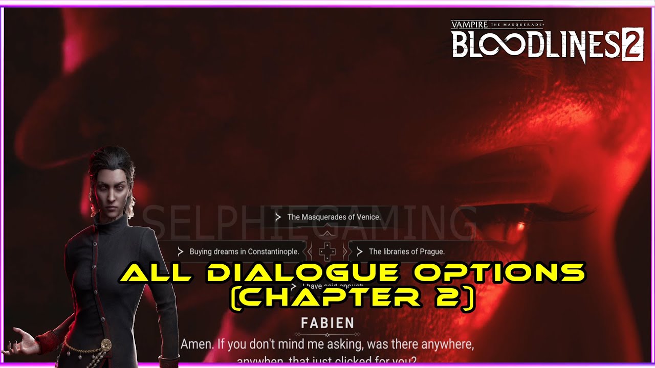 All Dialogue Options In Vampire The Masquerade Bloodlines 2 Chapter 2 ...