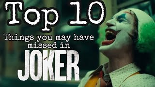 Top 10 things you may have missed in JOKER (2019)