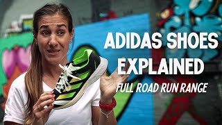 The BEST Adidas run shoe for you! Full Range Explained