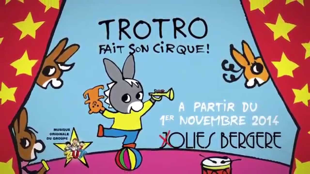 Teaser TROTRO fait son cirque ! - YouTube
