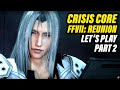 Crisis Core Final Fantasy VII Reunion - Let’s Play Part 2 - High Jump, Dragoon Time!