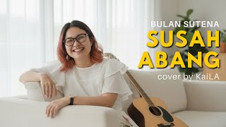 Bulan Sutena - Susah Abang | Cover Akustik Gitar | Versi Santai \u0026 Merdu