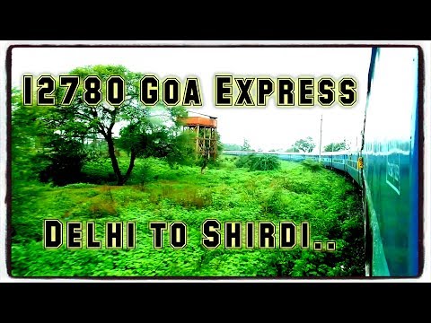 Video INDIAN RAILWAYS: DELHI TO KOPARGAON: Full Journey... - youtube
