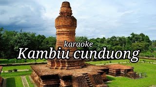 KAMBIU CUNDUONG_KAROKE