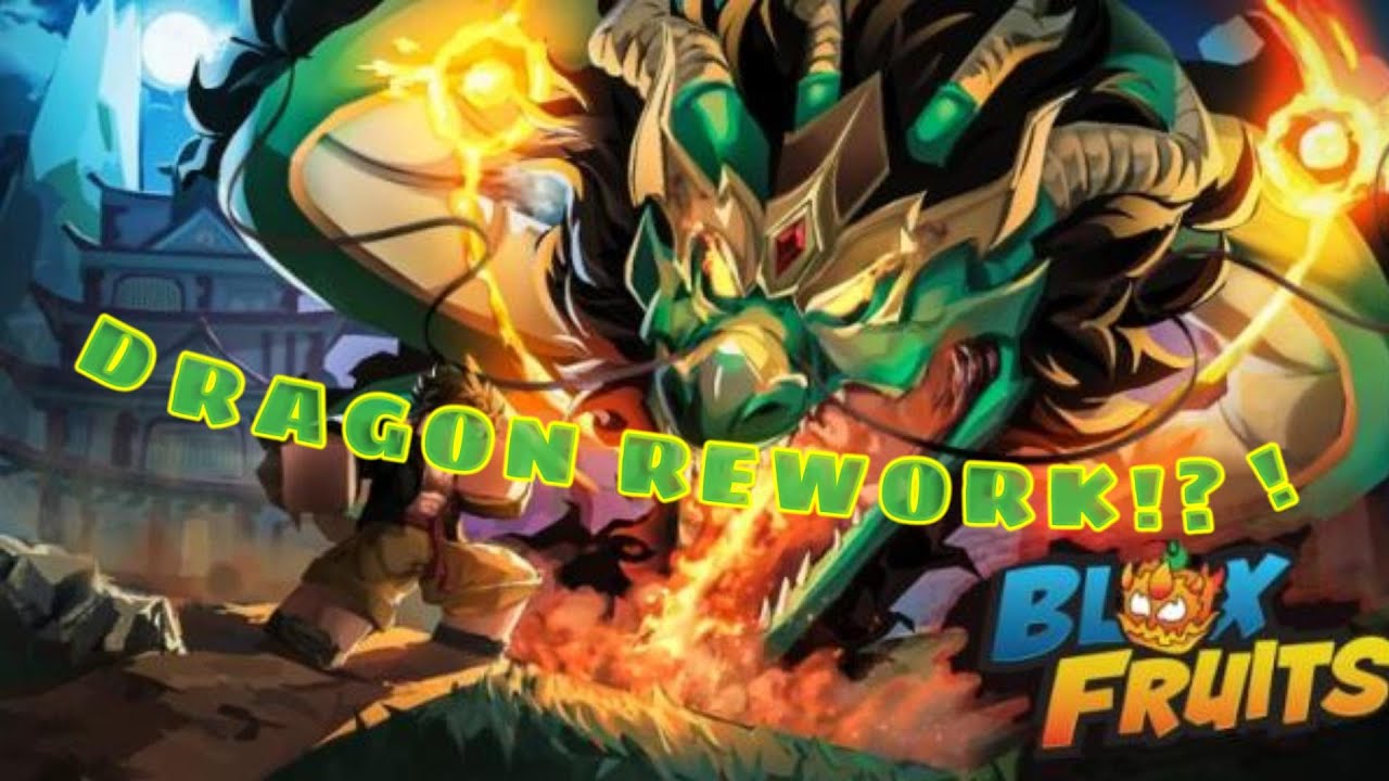 DRAGON REWORK + TRAILER!!! - YouTube
