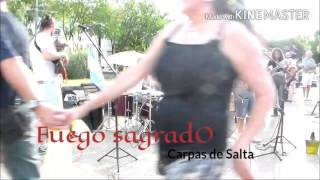 Carpas de Salta (Fuego sagrado)