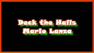 Mario Lanza - Deck the Halls