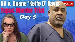 LIVE TRIAL | NV v. Duane 'Keffe D' Davis - Day 5 - Prosecution Case Continues