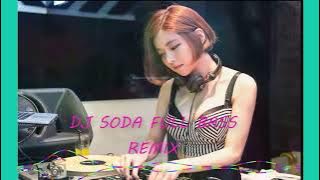 DJ SODA FULL BASS REMIX
