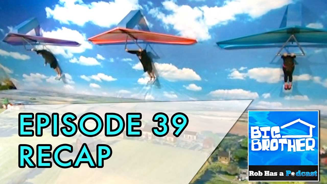 Big Brother 16 Episode 39 Recap and Final HoH Updates | Friday, September 19, 2014
