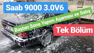 Saab 9000  3.0 V6 BAŞTAN SONA  Satın Alma & Tüm İşlemler & Muayene & Satış