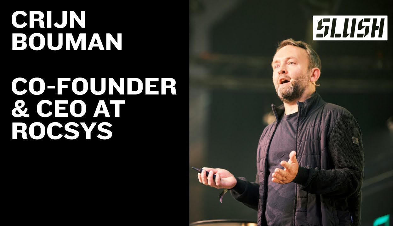 Crijn Bouman, Co-founder & CEO, Rocsys | Slush 2025