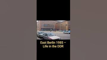 POV: You Wake up in East Berlin, 1985 | Life in the DDR during the Cold War
