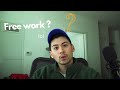 Should You Do Free Work !?