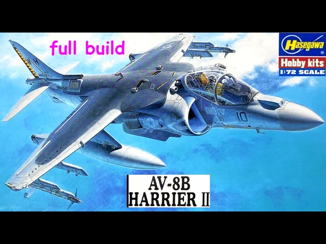 航空機・ヘリコプター AV-8B 18/1scale AV-8B Harrier II, 1/72 full build, Hasegawa 00454 (D24) - YouTube