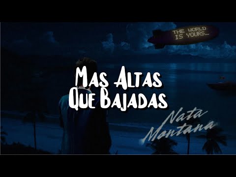 Natanael Cano - Más Altas Que Bajadas 🔥(LETRA)