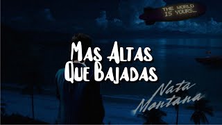 Natanael Cano - Más Altas Que Bajadas 🔥(LETRA)