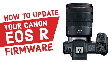 How to Update Canon EOS R Firmware (Version 1.4 Eye Autofocus Tutorial)