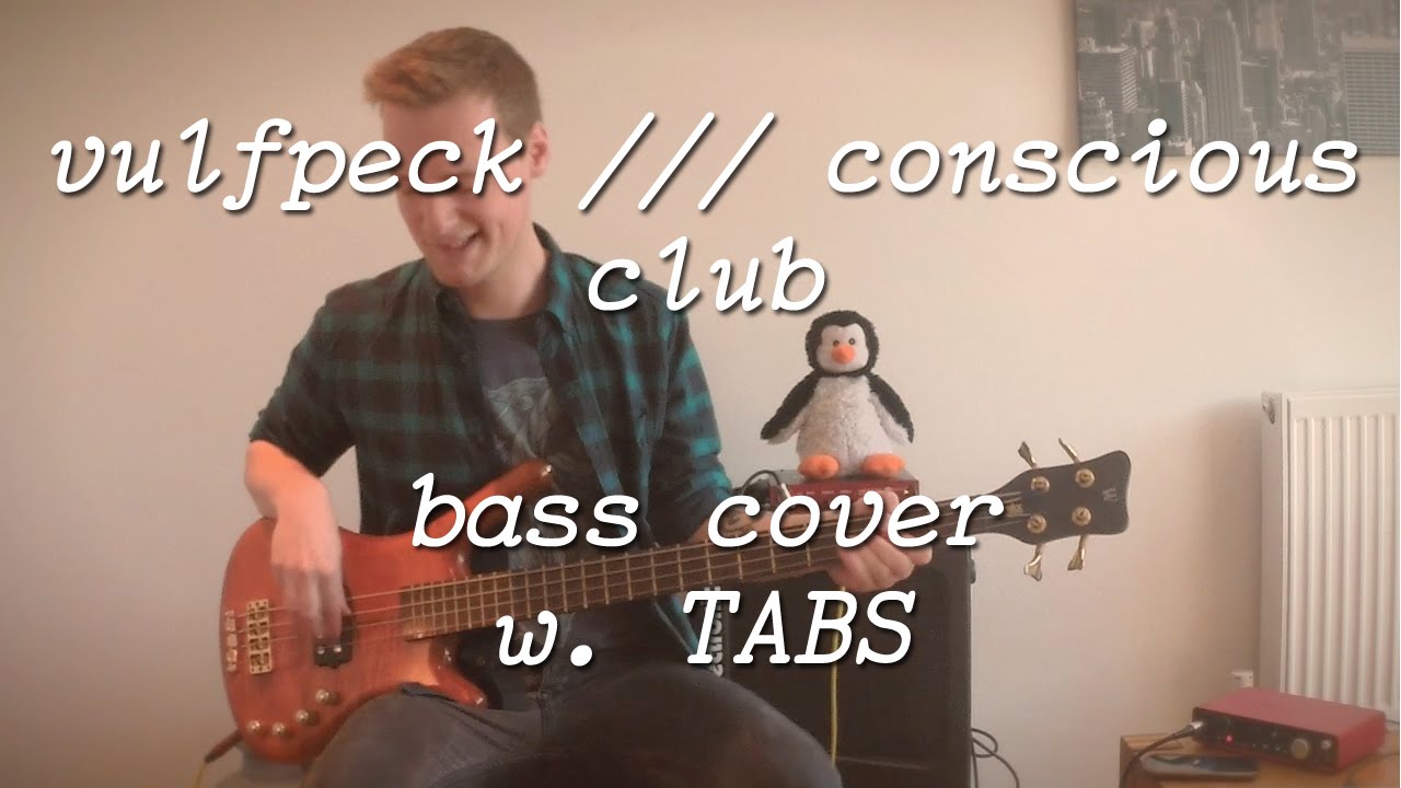 Vulfpeck /// Conscious Club - Bass Cover [TABS] - YouTube