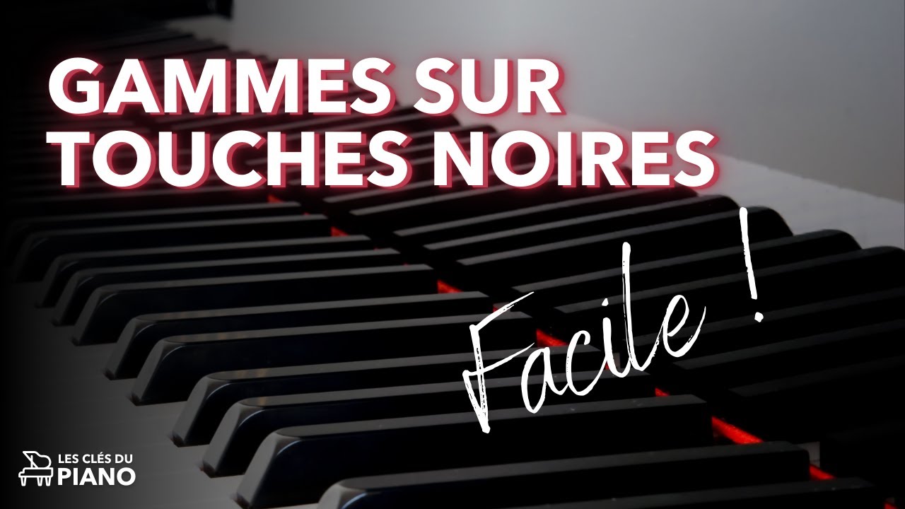 Pourquoi les gammes avec beaucoup d'altérations sont simples au piano