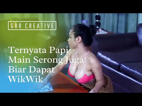 Basah Production - Ternyata Papi Main Serong Juga Biar Dapat WikWik 💦